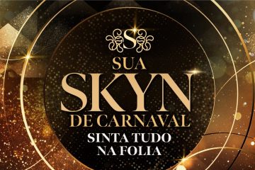 Qual a sua SKYN de carnaval?