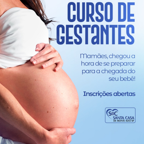 Inscrições abertas na Santa Casa de Monte Alto para Curso destinado a gestantes.