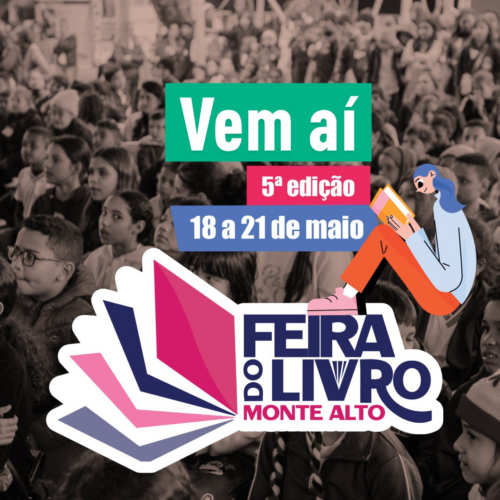 5ª Edição da Feira do Livro de Monte Alto Oferece Atividades Gratuitas para Todas as Idades