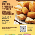 Curso gratuito vai ensinar fabricação e venda de salgados congelados em Aparecida de Monte Alto